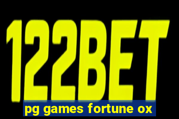 pg games fortune ox